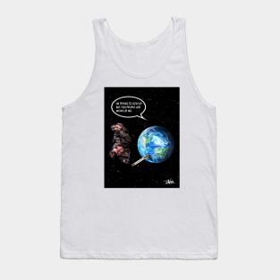 Earth warning Tank Top